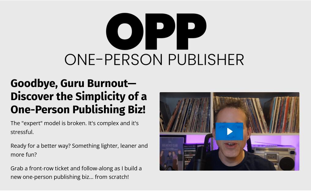 OPP: One Person Publisher Review (2026): Is Ryan Lee's $300 Content Business Course Worth It?
